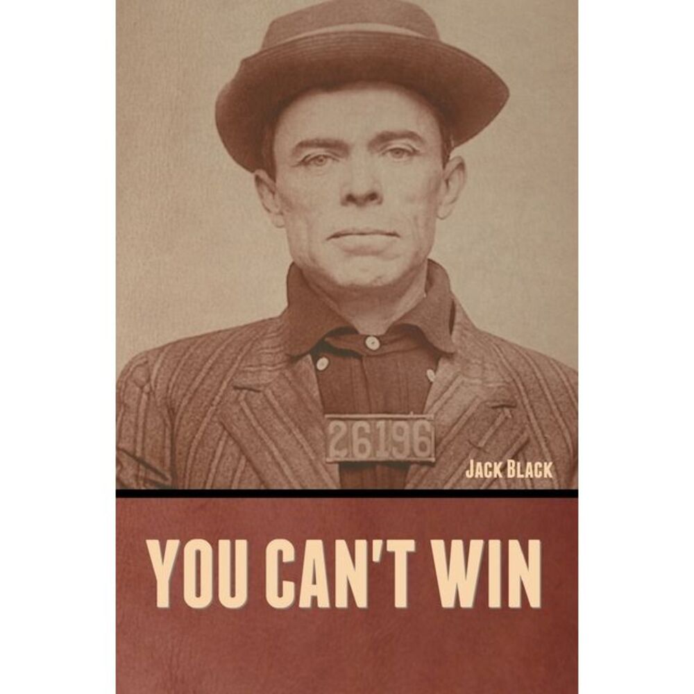 You can't win -- Jack Black